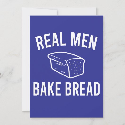 Echte Mannen Bak Bread - Grappig Baking Design Kaart (Voorkant)