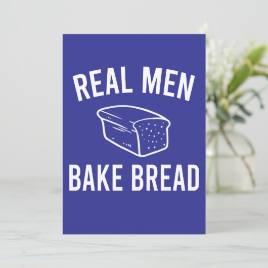 Echte Mannen Bakken Brood - Grappig Bakontwerp Kaart (Staand voorkant)