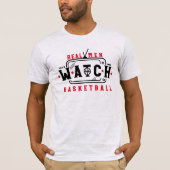Echte Mannen bekijken Basketball Funny Basketball  T-shirt (Voorkant)