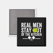 Echte mannen blijven uit de keuken grappige pickle magneet (Voorkant / Achterkant)