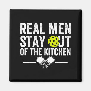 Echte mannen blijven uit de keuken grappige pickle magneet