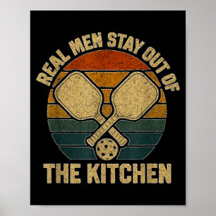 Echte mannen blijven uit de keuken grappige pickle poster