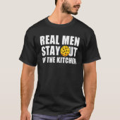 Echte Mannen blijven uit de keuken van de Pickleba T-shirt (Voorkant)
