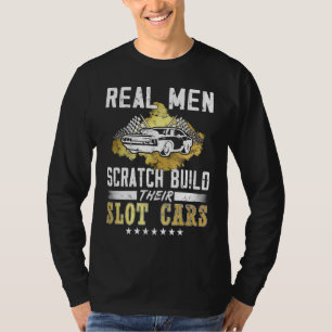 Echte mannen bouwen hun Slot auto's rc auto's hel T-shirt