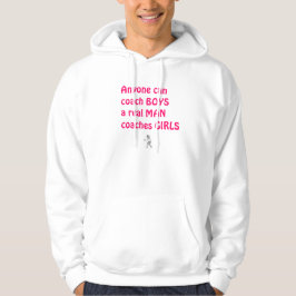 Echte Mannen Coach Girls-Basketball Hoodie