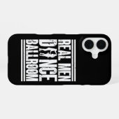 Echte Mannen Dansen Ballroom - Cadeau Ballroom Dan iPhone 16 Hoesje (Achterkant horizontaal)
