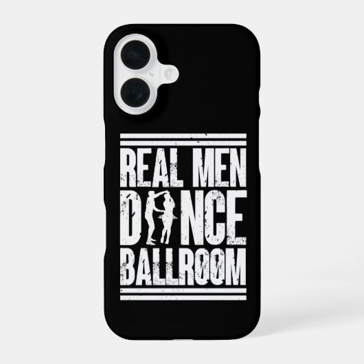 Echte Mannen Dansen Ballroom - Cadeau Ballroom Dan iPhone 16 Hoesje (Achterkant)