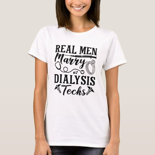 Echte Mannen Dialyse Tech Dialyse Verpleegkunde T-shirt (Voorkant)