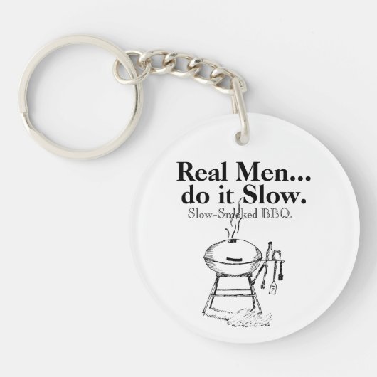 Echte Mannen doen het Slow BBQ Sleutelhanger (Voorkant)