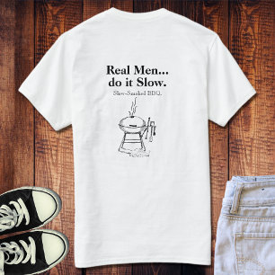 Echte Mannen doen het Slow BBQ T-shirt