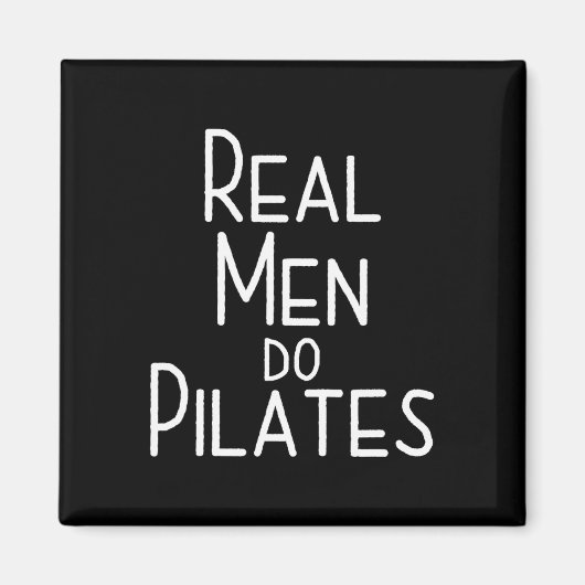 Echte Mannen Doen Pilates Magneet (Voorkant)