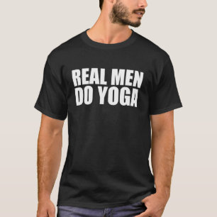 Echte Mannen doen Yoga T-shirt