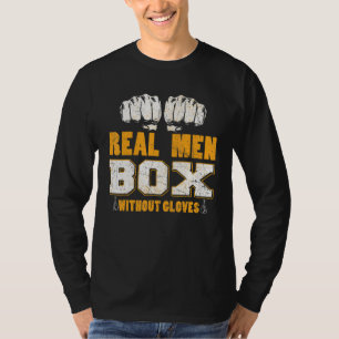 Echte Mannen doos zonder handschoenen Bareknuckle T-shirt