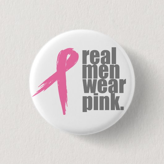 Echte Mannen Draag Roze Ronde Button 3,2 Cm (Voorkant)
