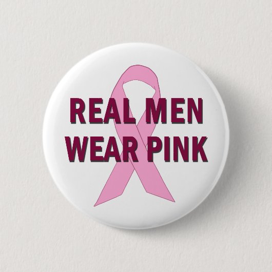 Echte Mannen Draag Roze voor borstkankerbewustzijn Ronde Button 5,7 Cm (Voorkant)
