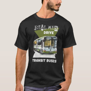 Echte Mannen drijven Echte vrachtwagens Zware appa T-shirt