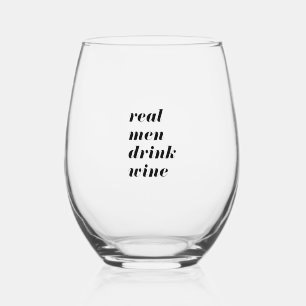 Echte Mannen Drink Wijn, Custom Black Typografie Wijnglas Zonder Voet