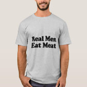 ECHTE MANNEN EAT VLEES - .png T-shirt (Voorkant)