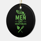 Echte Mannen — Eet groenten Keramisch Ornament (Links)