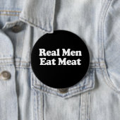 Echte Mannen Eet Vlees Ronde Button 4,0 Cm (In situ)