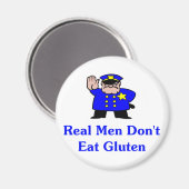 Echte Mannen eten geen luten Magneet (Voorkant / Achterkant)