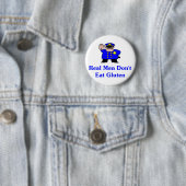 Echte Mannen eten geen luten Ronde Button 5,7 Cm (In situ)