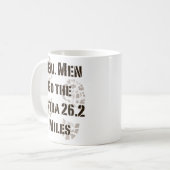 Echte Mannen gaan de extra Mok van 26.2 mijl (Voorkant links)