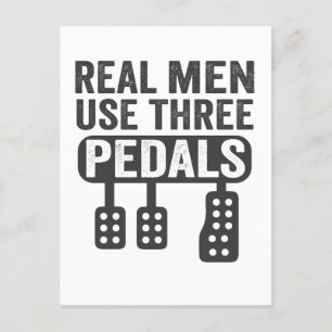 Echte mannen gebruiken drie pedalen Funny handleid Aankondigingskaart