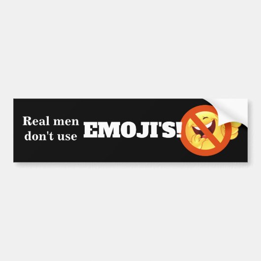 Echte Mannen gebruiken geen emoji Bumpersticker (Voorkant)