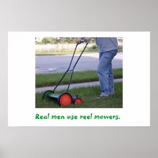 Echte Mannen gebruiken het poster van de Reel Mowe (Voorkant)