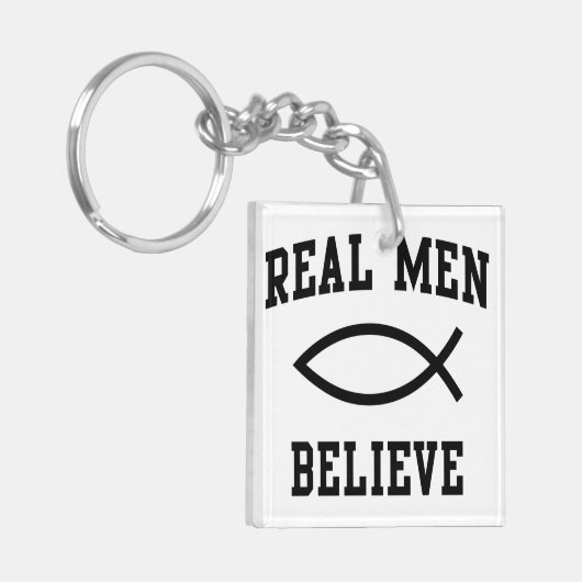 Echte Mannen geloven Sleutelhanger (Voorkant Links)