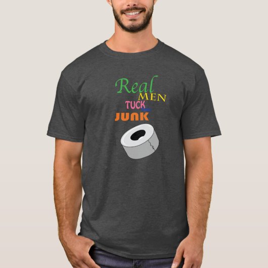 Echte Mannen gooien hun brok naar het Shirt. T-shirt (Voorkant)