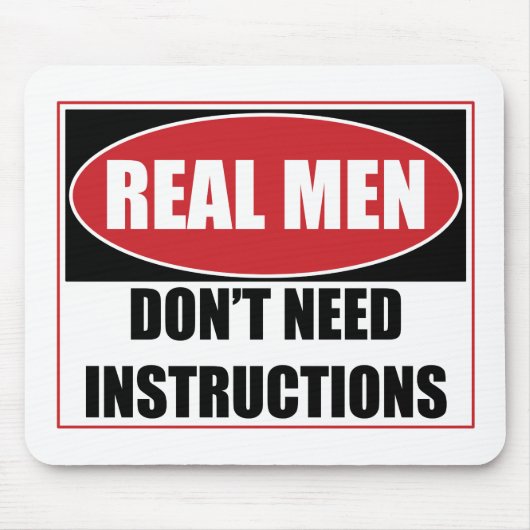 Echte Mannen hebben geen Instructies nodig Muismat (Voorkant)