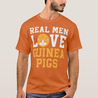 Echte Mannen houden van cavia's Rodent Pet Cavy An T-shirt