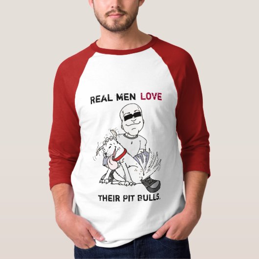 Echte mannen houden van hun putstieren. t-shirt (Voorkant)