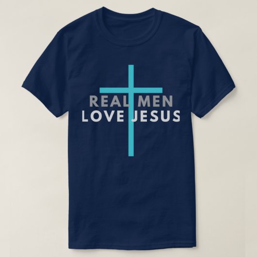 Echte Mannen houden van Jezus Bijbelse Bijbeltekst T-shirt (Design voorkant)