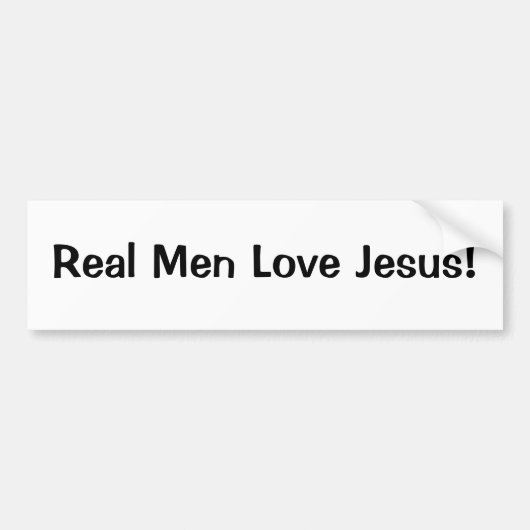Echte Mannen houden van Jezus Bumpersticker (Voorkant)