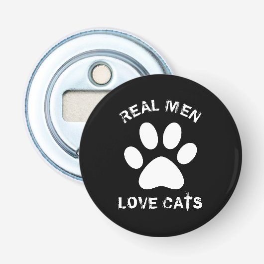 Echte mannen houden van katten aangepaste tekst ge button flesopener (Voorkant)