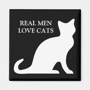 Echte mannen houden van katten magneet