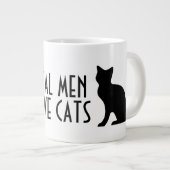 Echte mannen houden van katten met een grote jumbo grote koffiekop (Voorkant rechts)
