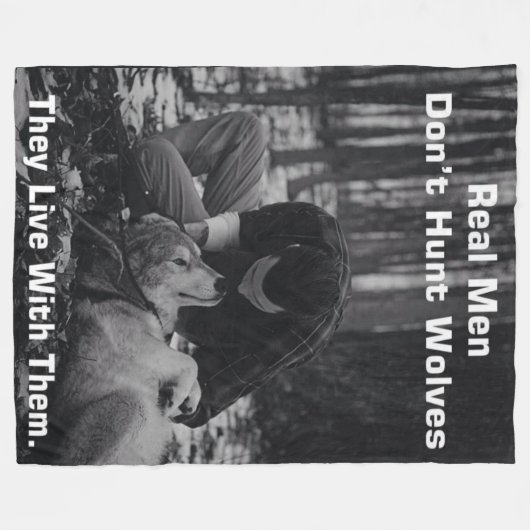 ECHTE MANNEN JAGEN NIET OP WOLVEN FLEECE DEKEN (Voorkant (Horizontaal))