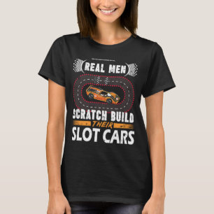 Echte mannen krabben bouwen hun Slot auto's RC Car T-shirt