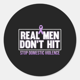 Echte Mannen kunnen geen einde maken aan huiselijk Ronde Sticker