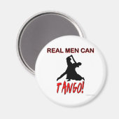Echte Mannen kunnen tango Magneet (Voorkant / Achterkant)