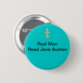 Echte Mannen... Lees Jane Austen. Ronde Button 5,7 Cm (Voorkant /achterkant)