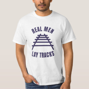 Echte mannen leggen rails vast t-shirt