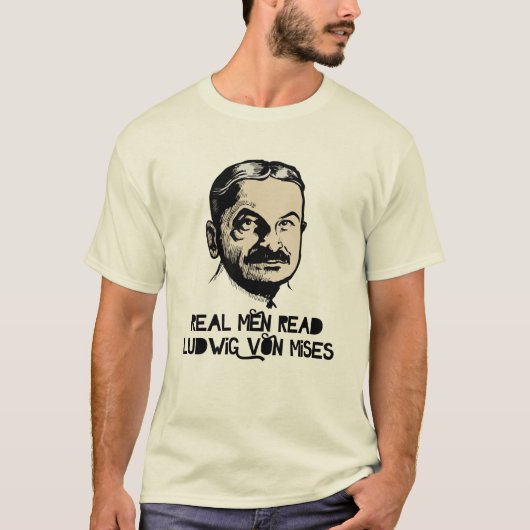 Echte Mannen lezen Mises T-Shirt (Voorkant)