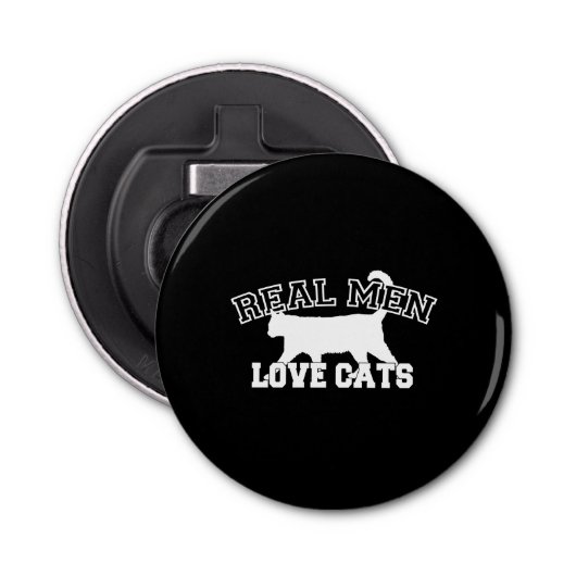 Echte Mannen Liefde Katten Deze is wit Button Flesopener (Voorkant)