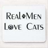 Echte Mannen Love Cats Mousepad Muismat (Voorkant)