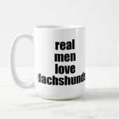 Echte Mannen Love Dachshunds Mok (Links)